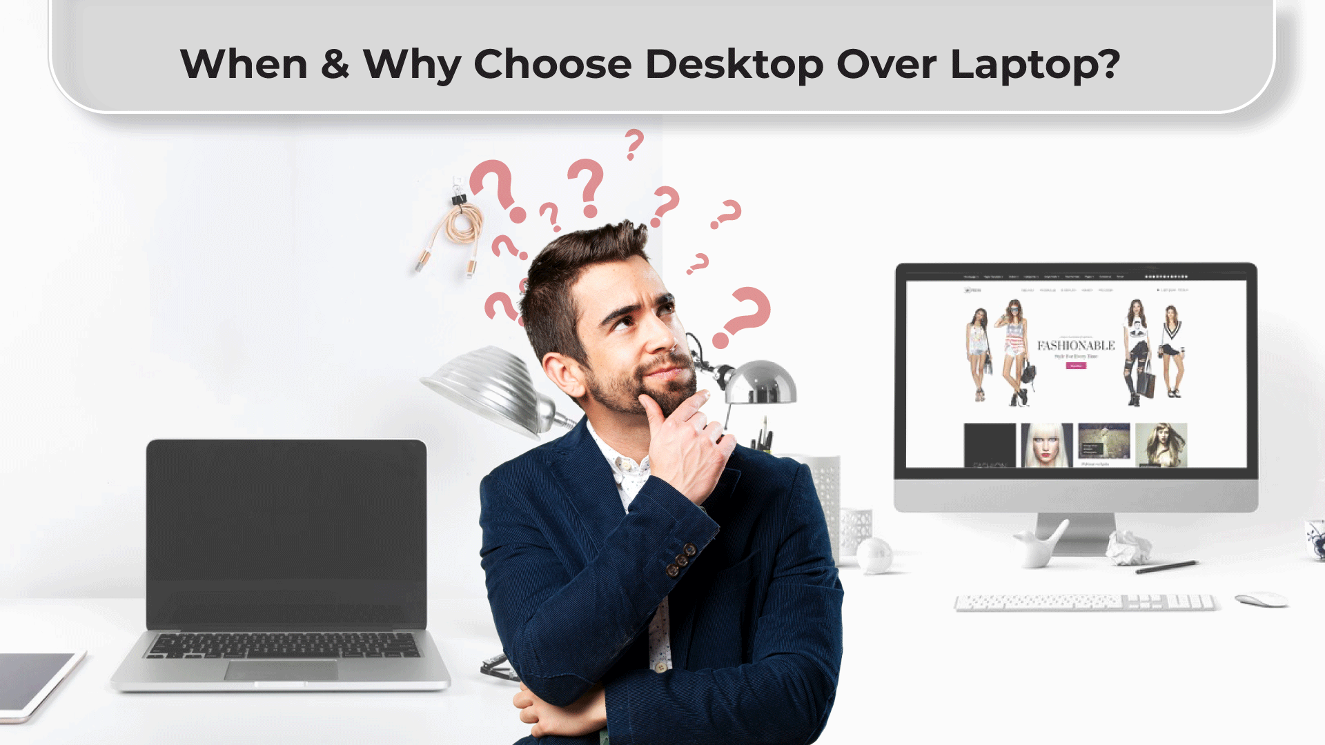 When-and-Why-Choose-Desktop-Over-Laptop